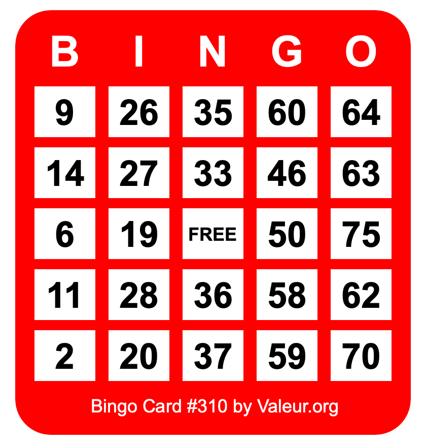 Bingo Card #310 Bingo Card #310