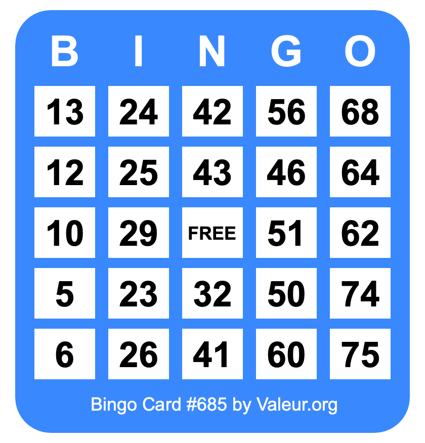 Bingo Card #685 Bingo Card #685
