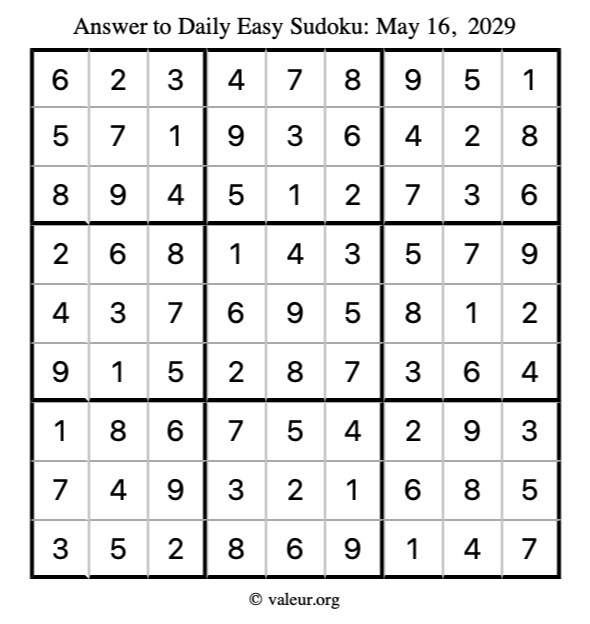 Answer to easy sudoku May 16, 2029