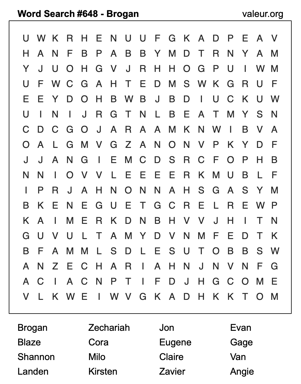 Word Search Puzzle with the name Brogan #648 Word Search Puzzle with the name Brogan #648
