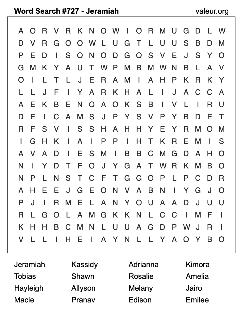 Word Search Puzzle with the name Jeramiah #727 Word Search Puzzle with the name Jeramiah #727