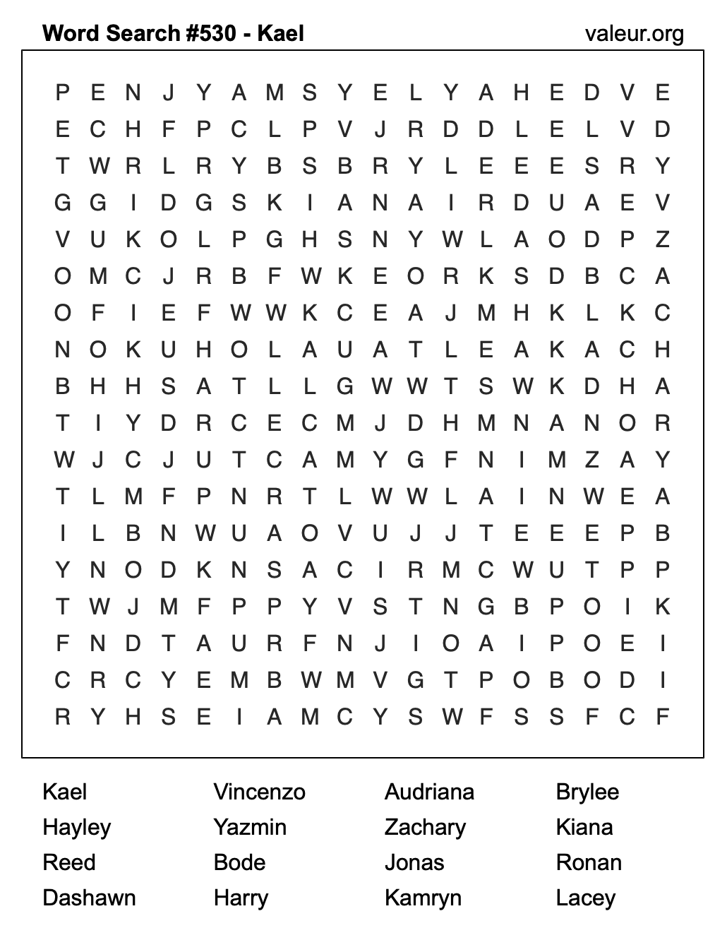 Word Search Puzzle with the name Kael #530