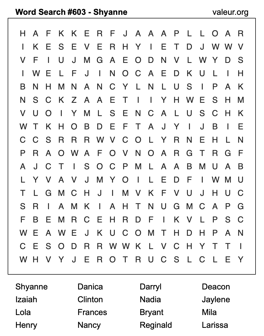 Word Search Puzzle with the name Shyanne #603 Word Search Puzzle with the name Shyanne #603