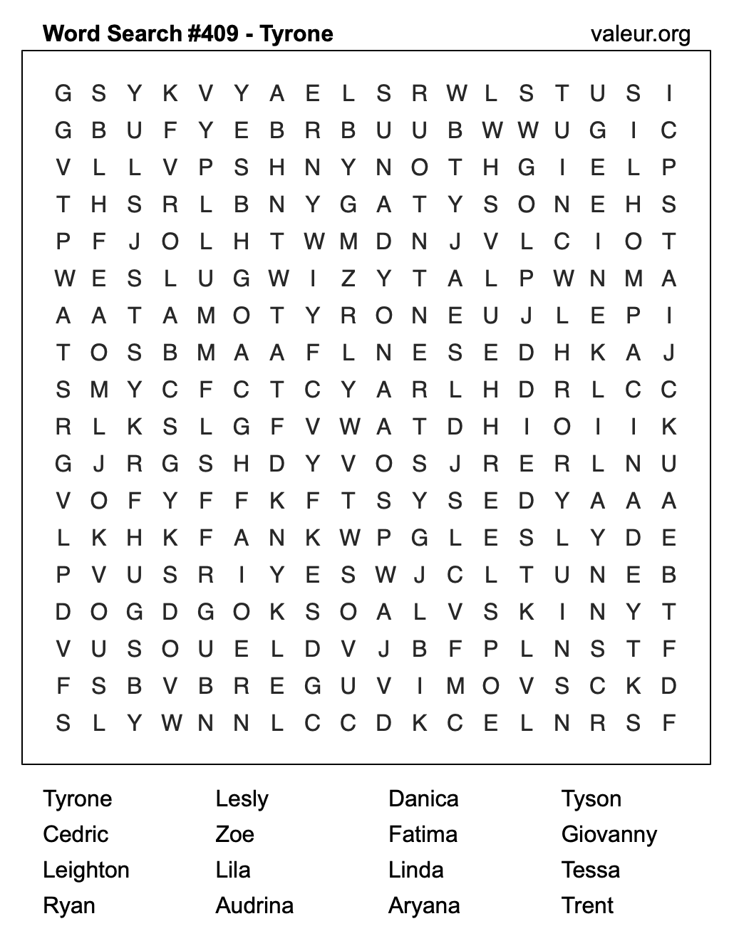 Word Search Puzzle with the name Tyrone #409 Word Search Puzzle with the name Tyrone #409